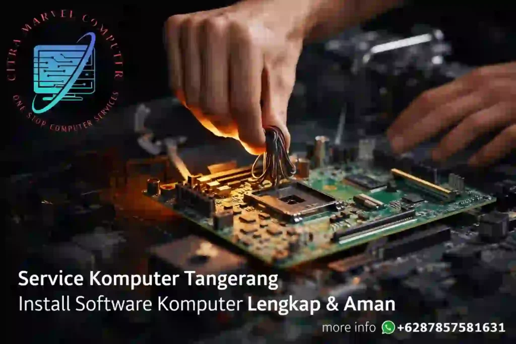 Service Komputer Tangerang Install Software Komputer Lengkap & Aman