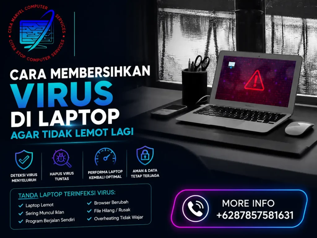 Cara Membersihkan Virus di Laptop agar Tidak Lemot Lagi