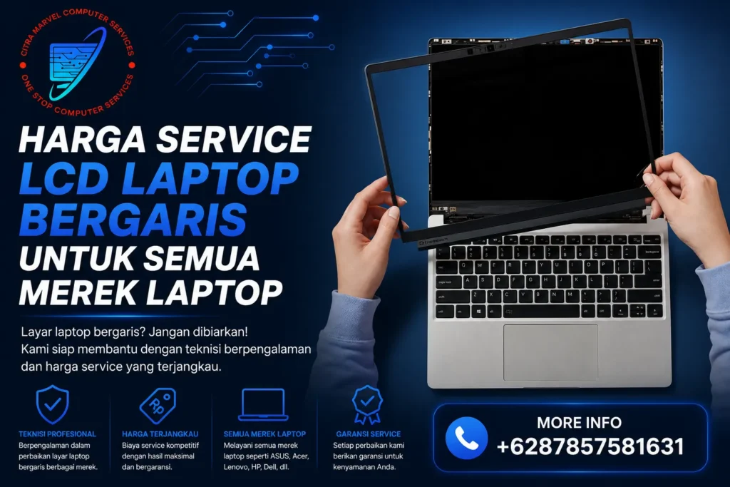 Harga Service LCD Laptop Bergaris untuk Semua Merek Laptop