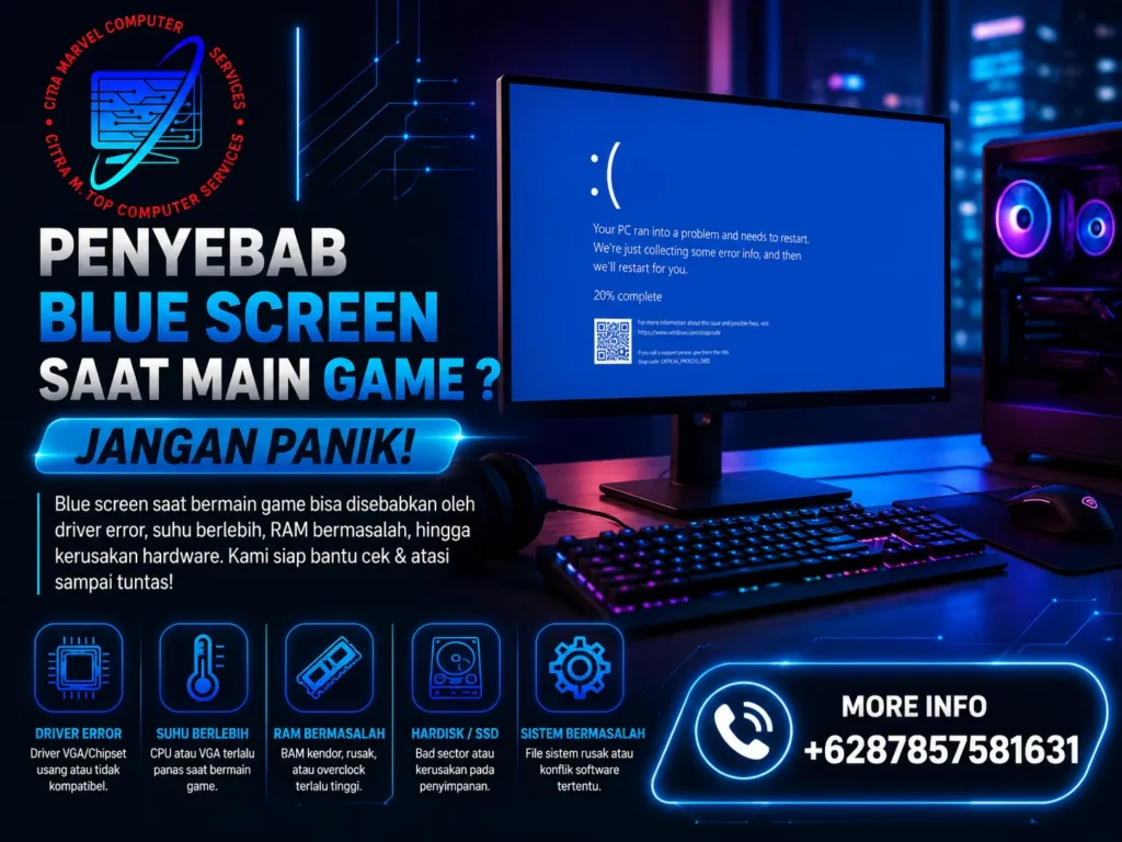 Penyebab Blue Screen Saat Main Game ?