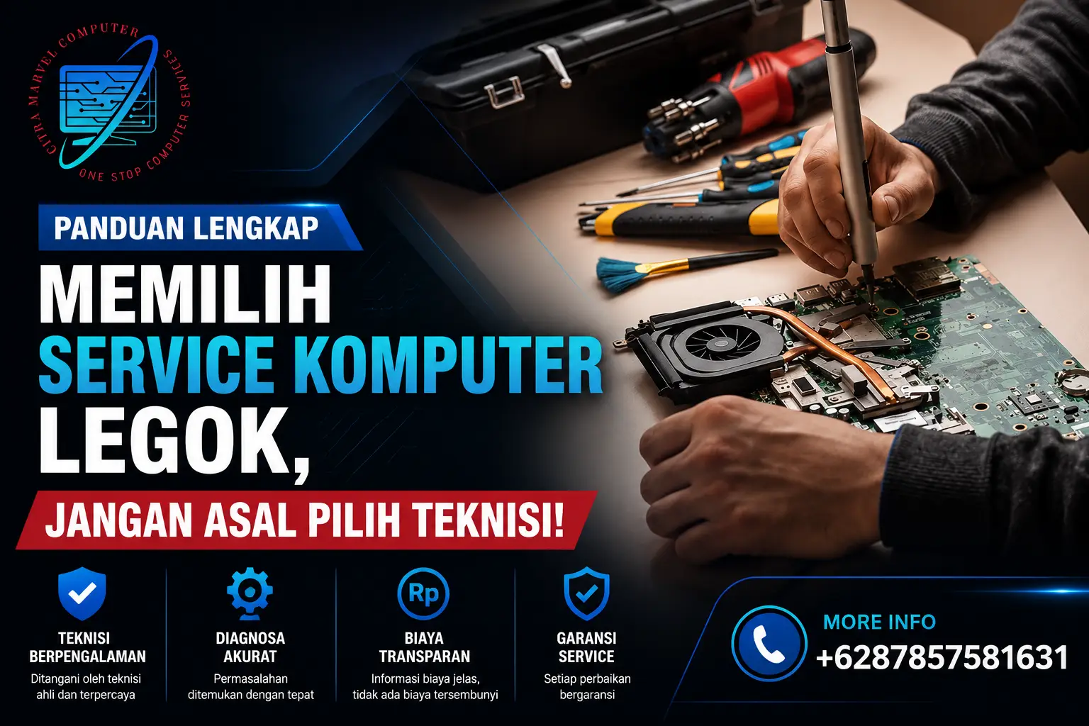 Panduan Lengkap Memilih Service Komputer Legok, Jangan Asal Pilih Teknisi!