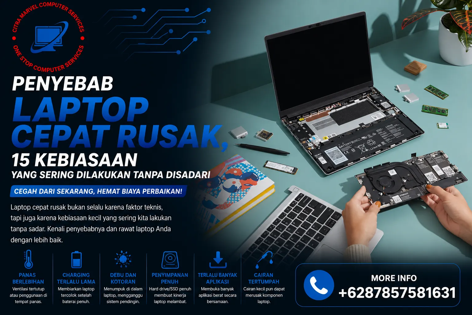 Penyebab Laptop Cepat Rusak, 15 Kebiasaan yang Sering Dilakukan Tanpa Disadari