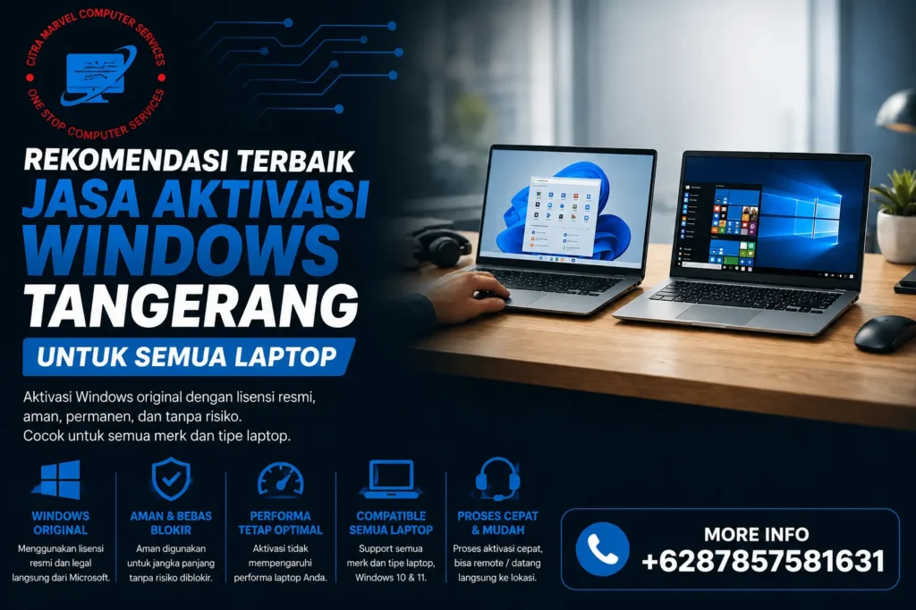 Rekomendasi Terbaik Jasa Aktivasi Windows Tangerang untuk Semua Laptop
