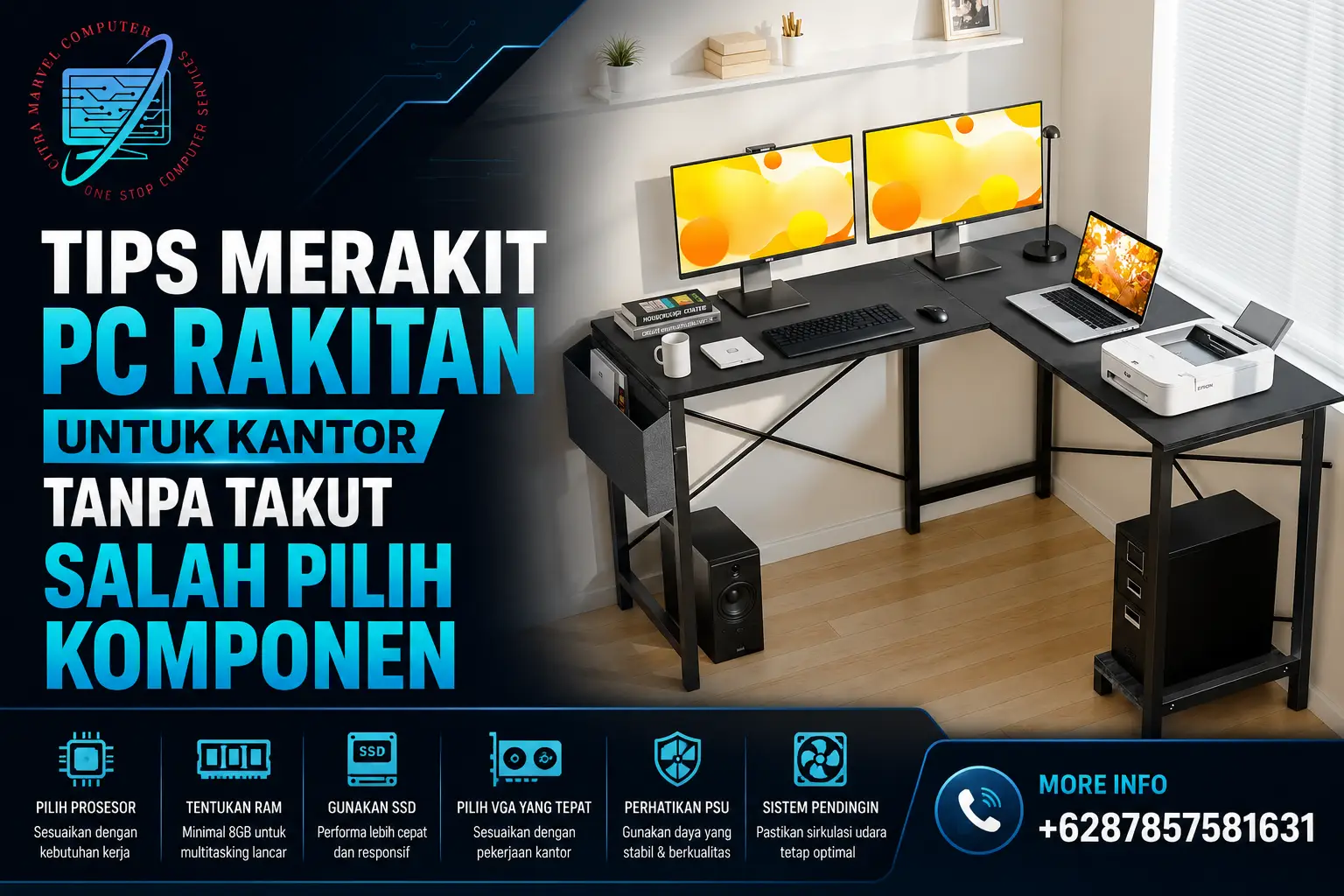 Tips Merakit PC Rakitan untuk Kantor Tanpa Takut Salah Pilih Komponen Tips Merakit PC Rakitan untuk Kantor Tanpa Takut Salah Pilih Komponen
