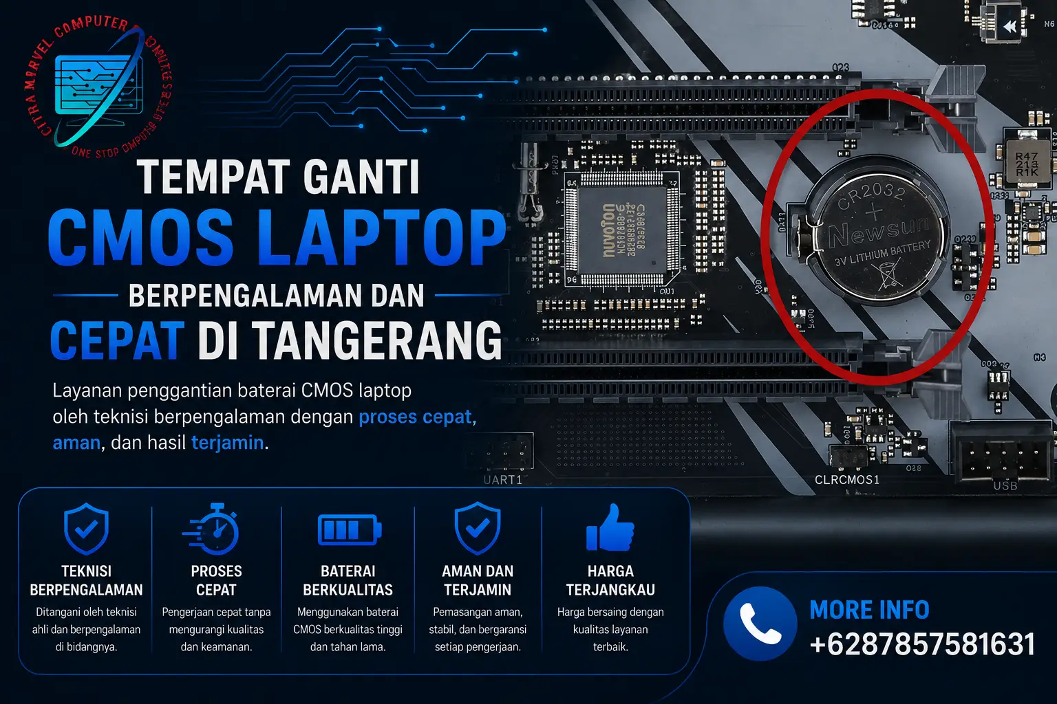 Tempat Ganti CMOS Laptop Berpengalaman dan Cepat di Tangerang Tempat Ganti CMOS Laptop Berpengalaman dan Cepat di Tangerang