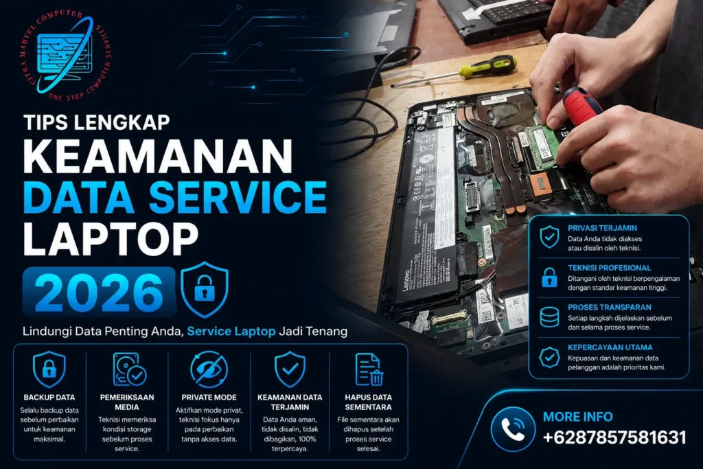 Tips Lengkap Keamanan Data Service Laptop 2026
