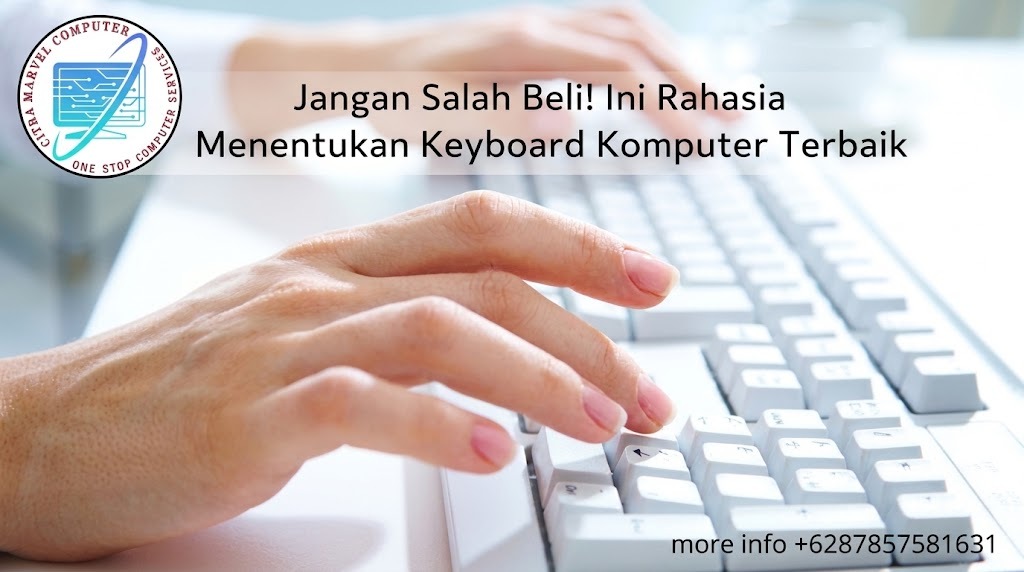Jangan Salah Beli! Ini Rahasia Menentukan Keyboard Komputer Terbaik
