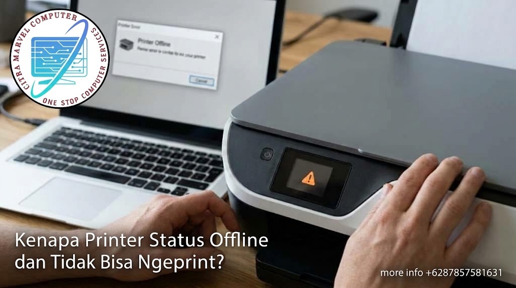 Kenapa Printer Status Offline dan Tidak Bisa Ngeprint