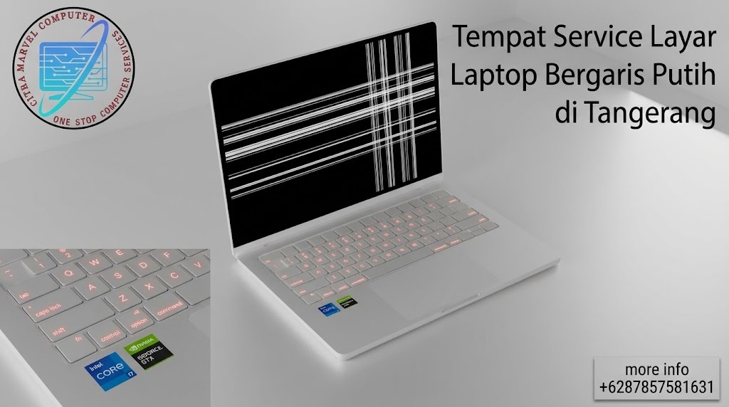 Tempat Service Layar Laptop Bergaris Putih di Tangerang